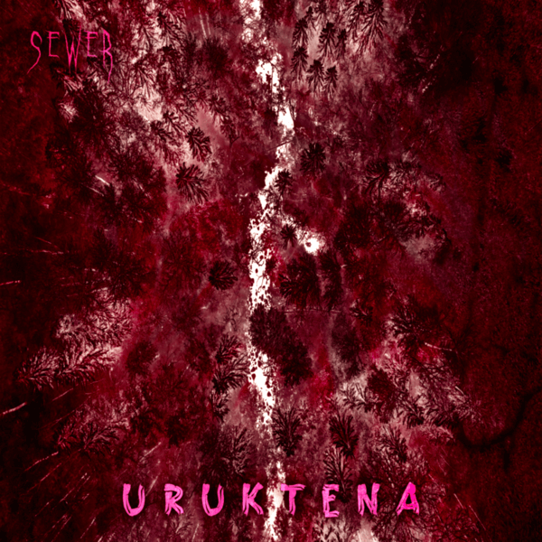 Sewer's Uruktena, Perfect Blackened Death Metal.